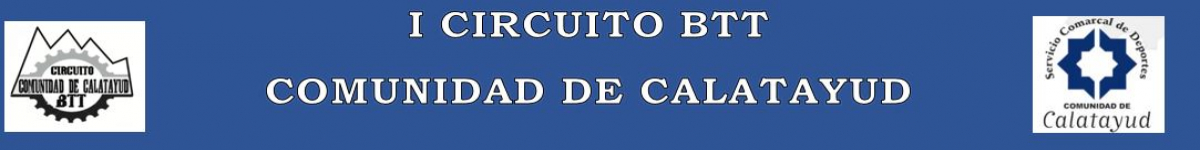 INSCRIPCIONES EVENTOS - I CIRCUITO BTT COMUNIDAD DE CALATAYUD  