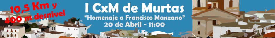 ALOJAMIENTO + INSCRIPCIÓN  - I CXM DE MURTAS SIERRA DE LA CONTRAVIESA