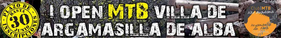 Information  - I OPEN MTB CATEGORIAS INFERIORES ''VILLA DE ARGAMASILLA''