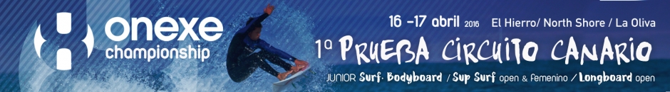 Últimas Noticias - I PRUEBACIRCUITO CANARIO DE SURFING 2016   ONEXE CHAMPIONSHIP