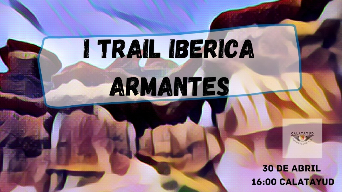 I TRAIL IBERICA ARMANTES