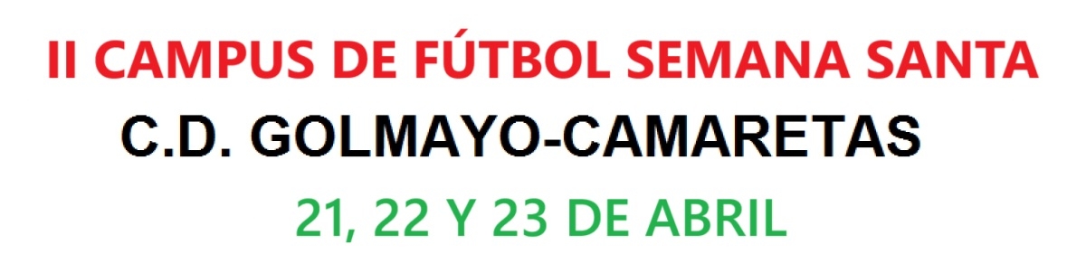 II CAMPUS DE FÚTBOL SEMANA SANTA CAMARETAS   COPIA