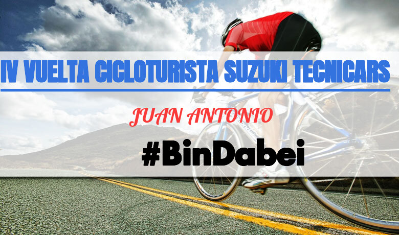#EuVou - JUAN ANTONIO (IV VUELTA CICLOTURISTA SUZUKI TECNICARS)