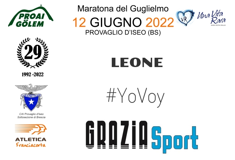 #YoVoy - LEONE (29A ED. 2022 - PROAI GOLEM - MARATONA DEL GUGLIELMO)