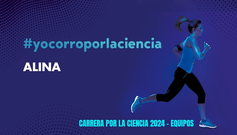 #YoVoy - ALINA (CARRERA POR LA CIENCIA 2024 - EQUIPOS )