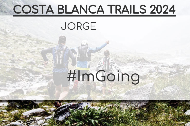 #Ni banoa - JORGE (COSTA BLANCA TRAILS 2024)