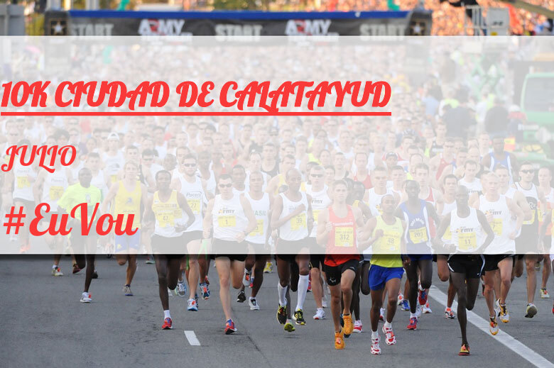 #YoVoy - JULIO (10K CIUDAD DE CALATAYUD)