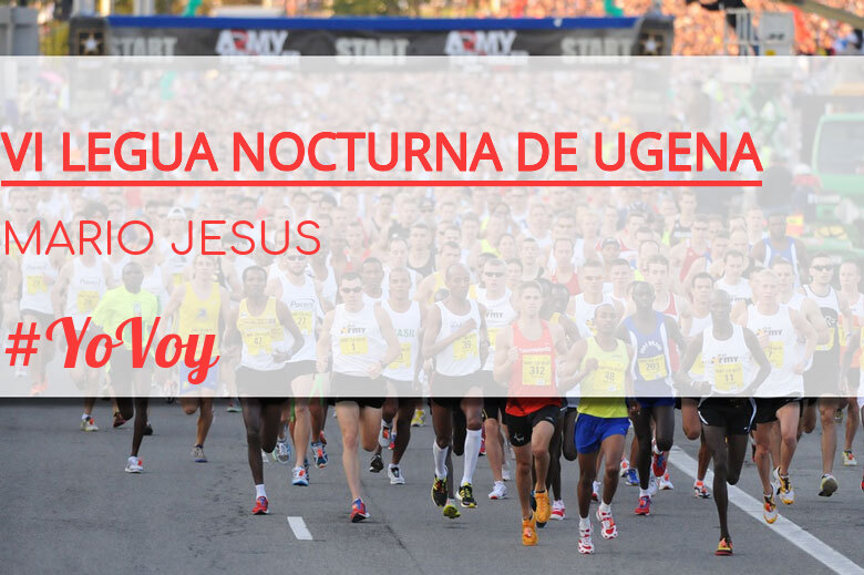 #JazGrem - MARIO JESUS (VI LEGUA NOCTURNA DE UGENA )