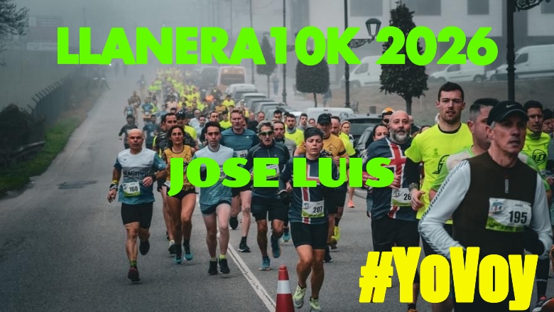 #YoVoy - JOSE LUIS (LLANERA10K 2026)