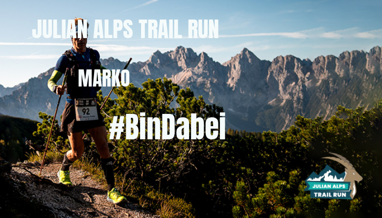 #ImGoing - MARKO (JULIAN ALPS TRAIL RUN)