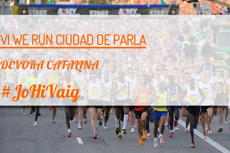 #ImGoing - DEVORA CATALINA (VI WE RUN CIUDAD DE PARLA )