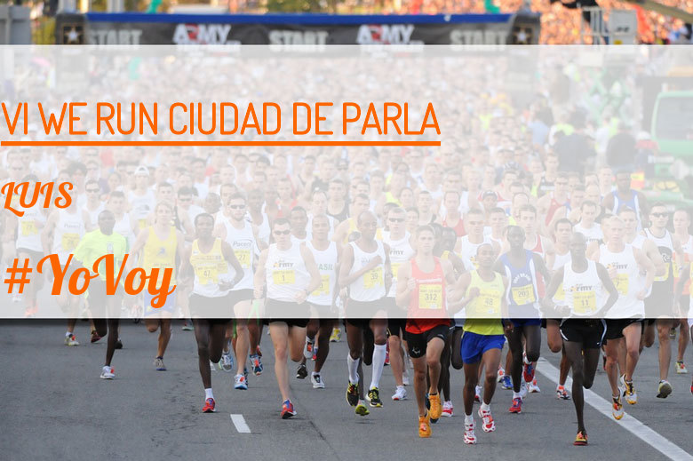 #ImGoing - LUIS (VI WE RUN CIUDAD DE PARLA )