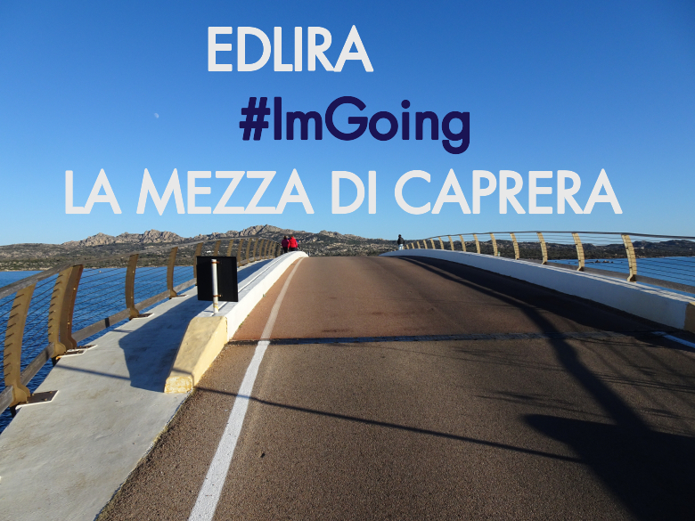 #YoVoy - EDLIRA (LA MEZZA DI CAPRERA)