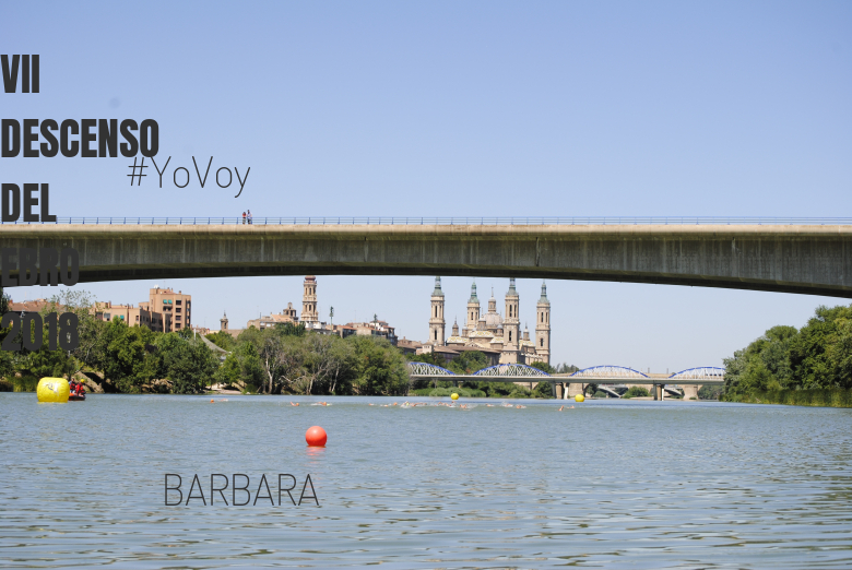 #YoVoy - BARBARA (VII DESCENSO DEL EBRO 2018)