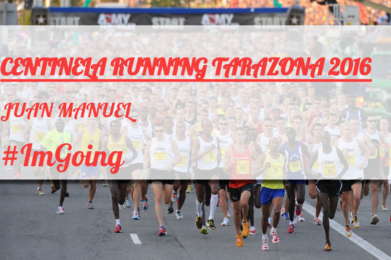 #YoVoy - JUAN MANUEL (CENTINELA RUNNING TARAZONA 2016)