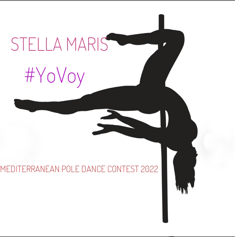 #ImGoing - STELLA MARIS (MEDITERRANEAN POLE DANCE CONTEST 2022)