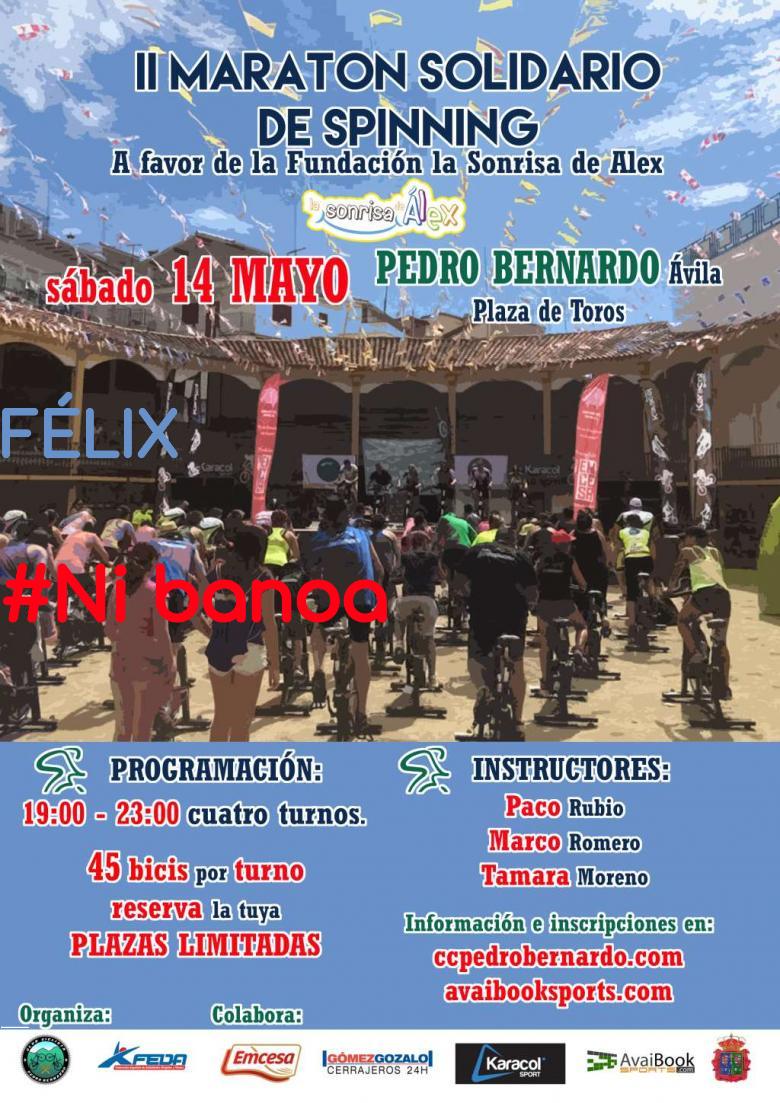 #Ni banoa - FÉLIX (II MARATON SOLIDARIO DE CICLO OUTDOOR)