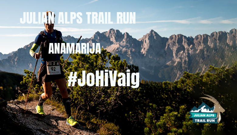 #Ni banoa - ANAMARIJA (JULIAN ALPS TRAIL RUN)