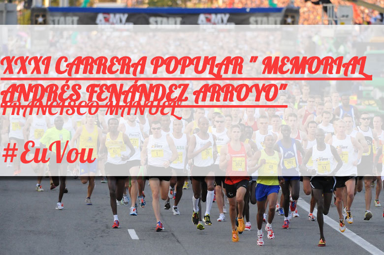 #ImGoing - FRANCISCO MANUELº (XXXI CARRERA POPULAR 
