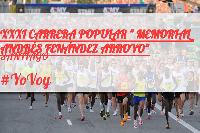 #EuVou - SANTIAGO  (XXXI CARRERA POPULAR 