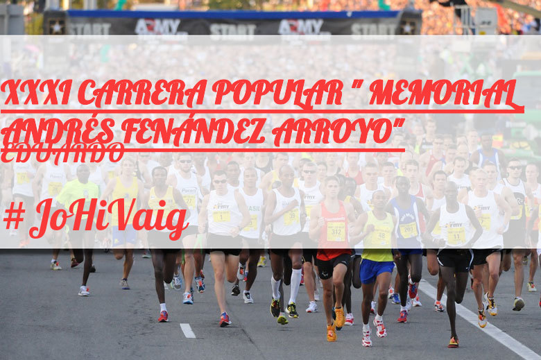 #JoHiVaig - EDUARDO (XXXI CARRERA POPULAR 