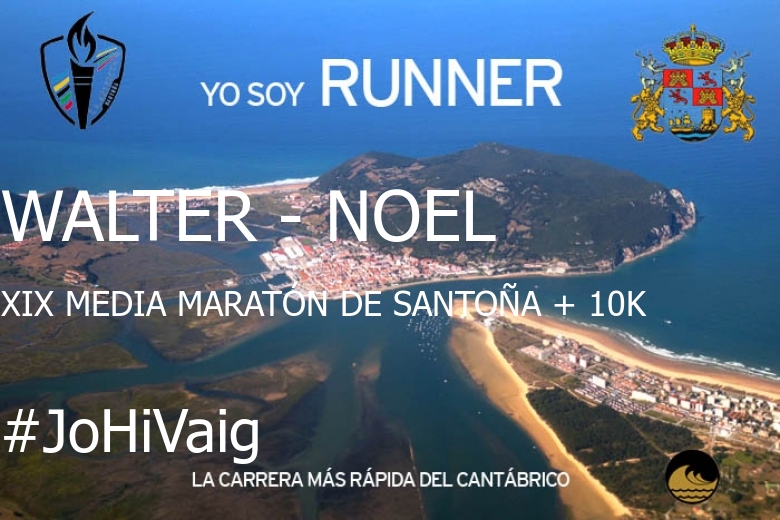 #YoVoy - WALTER - NOEL (XIX MEDIA MARATÓN DE SANTOÑA + 10K)