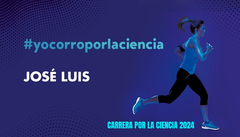 #ImGoing - JOSÉ LUIS (CARRERA POR LA CIENCIA 2024)