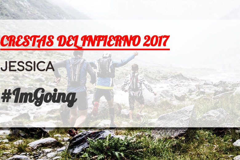#ImGoing - JESSICA (CRESTAS DEL INFIERNO 2017)