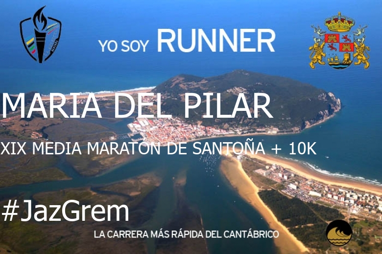 #YoVoy - MARIA DEL PILAR (XIX MEDIA MARATÓN DE SANTOÑA + 10K)