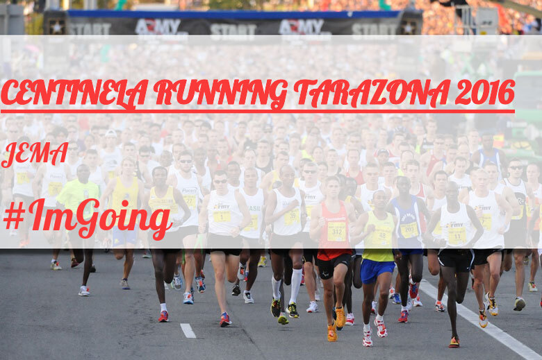 #ImGoing - JEMA (CENTINELA RUNNING TARAZONA 2016)