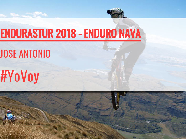 #EuVou - JOSE ANTONIO (ENDURASTUR 2018 - ENDURO NAVA)