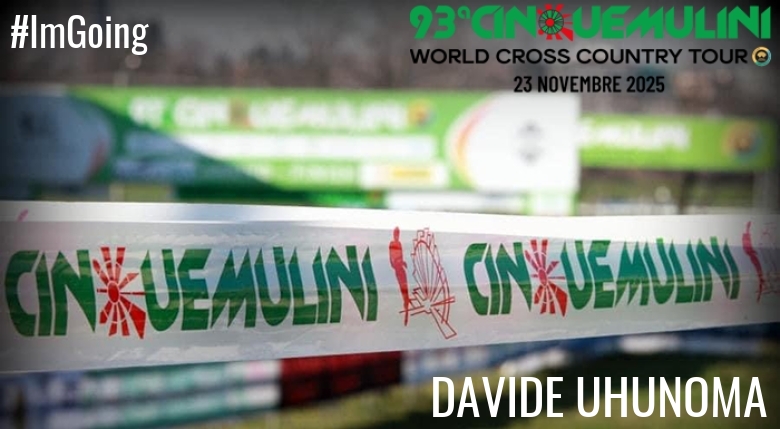 #BinDabei - DAVIDE UHUNOMA (93ª CINQUEMULINI CROSS COUNTRY 2025)