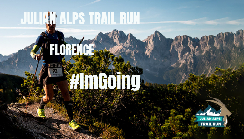 #YoVoy - FLORENCE (JULIAN ALPS TRAIL RUN)