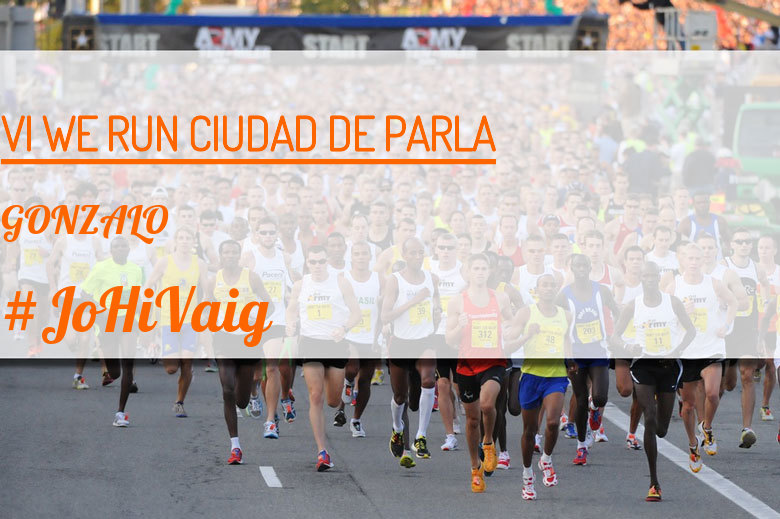 #YoVoy - GONZALO (VI WE RUN CIUDAD DE PARLA )