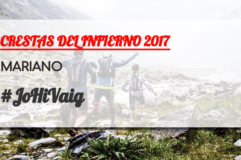 #ImGoing - MARIANO (CRESTAS DEL INFIERNO 2017)