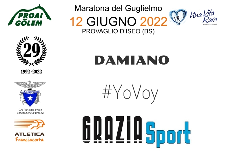 #YoVoy - DAMIANO (29A ED. 2022 - PROAI GOLEM - MARATONA DEL GUGLIELMO)
