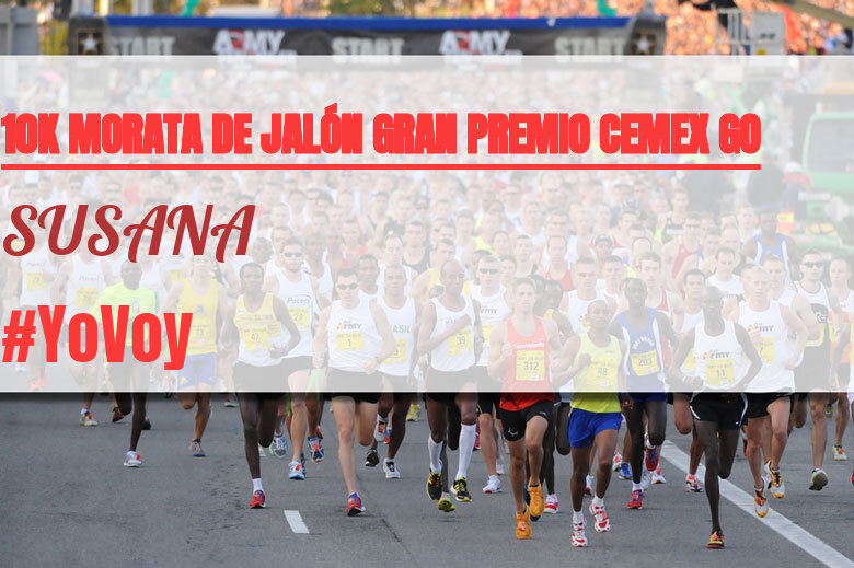 #JoHiVaig - SUSANA (10K MORATA DE JALÓN GRAN PREMIO CEMEX GO)