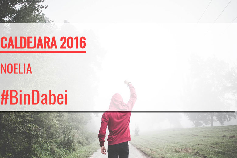 #ImGoing - NOELIA (CALDEJARA 2016)