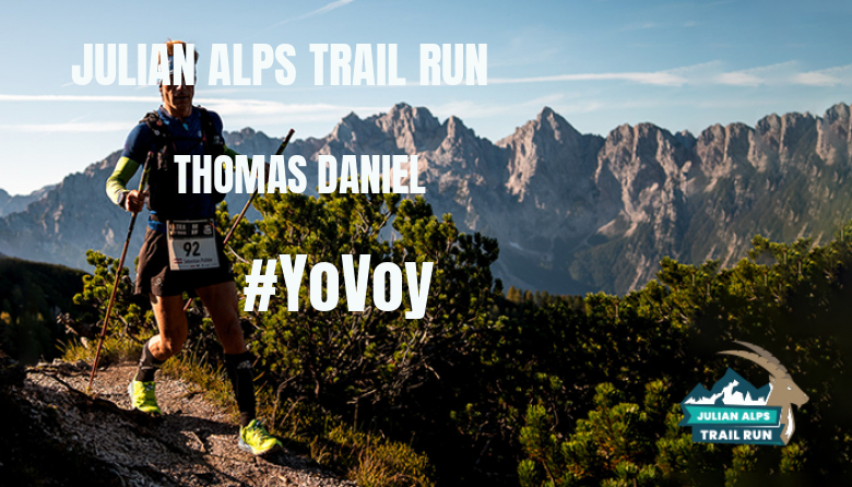 #ImGoing - THOMAS DANIEL (JULIAN ALPS TRAIL RUN)