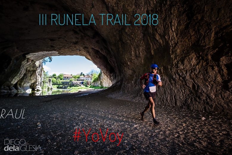 #JeVais - RAUL (III RUNELA TRAIL 2018)