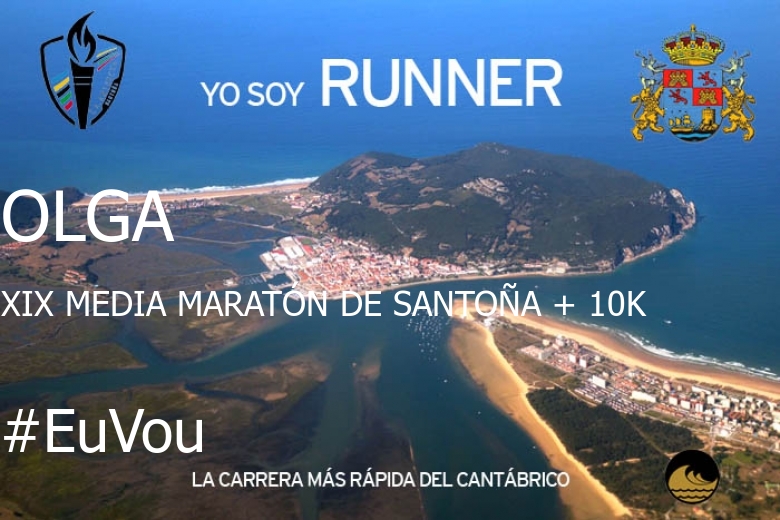 #YoVoy - OLGA (XIX MEDIA MARATÓN DE SANTOÑA + 10K)