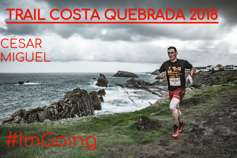 #ImGoing - CESAR MIGUEL (TRAIL COSTA QUEBRADA 2018)