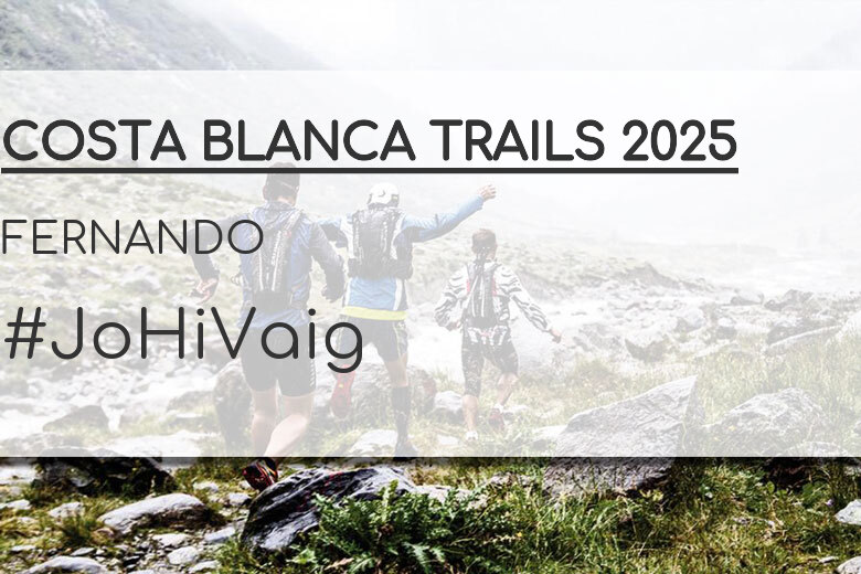 #BinDabei - FERNANDO (COSTA BLANCA TRAILS 2025)