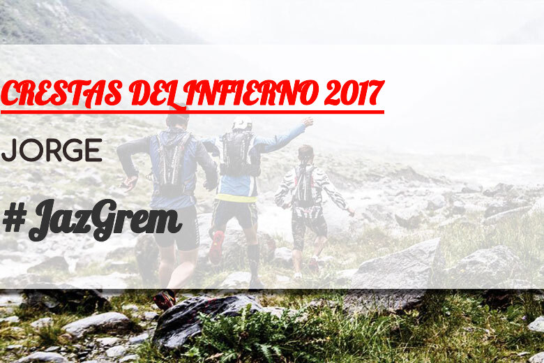 #BinDabei - JORGE (CRESTAS DEL INFIERNO 2017)