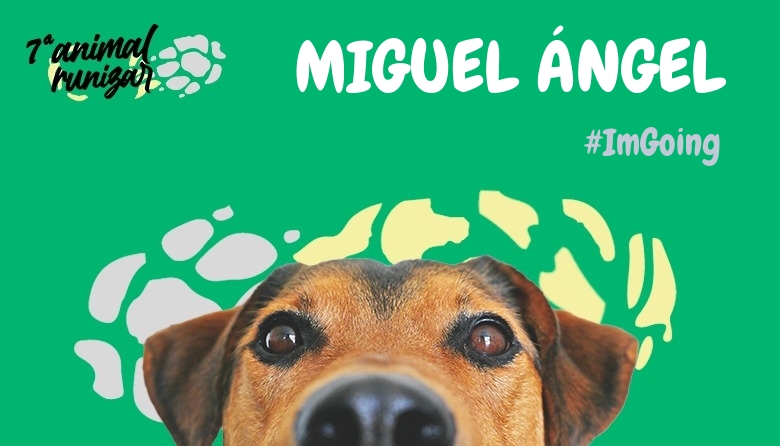 #ImGoing - MIGUEL ÁNGEL (ANIMALRUNIZAR 2024)