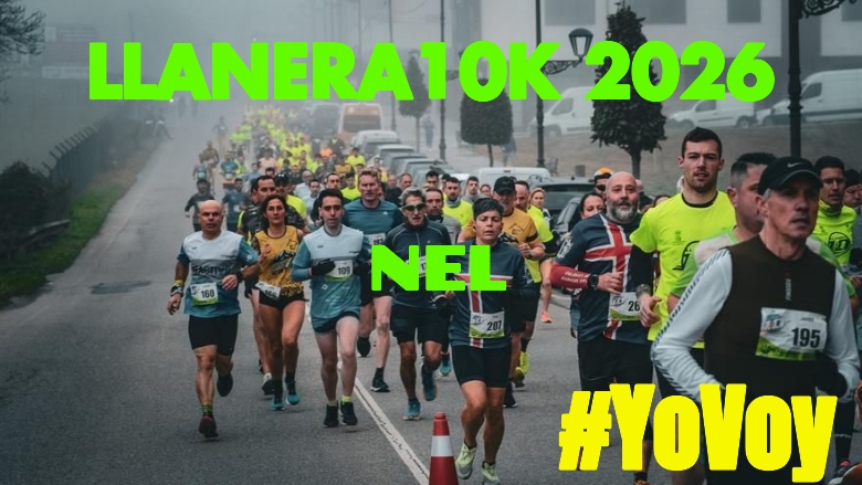 #YoVoy - NEL (LLANERA10K 2026)