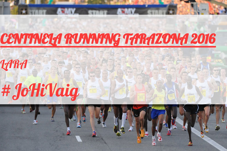 #Ni banoa - LARA (CENTINELA RUNNING TARAZONA 2016)