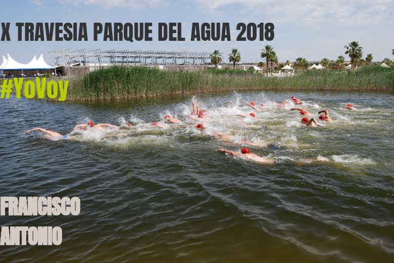 #Ni banoa - FRANCISCO ANTONIO (X TRAVESIA PARQUE DEL AGUA 2018)