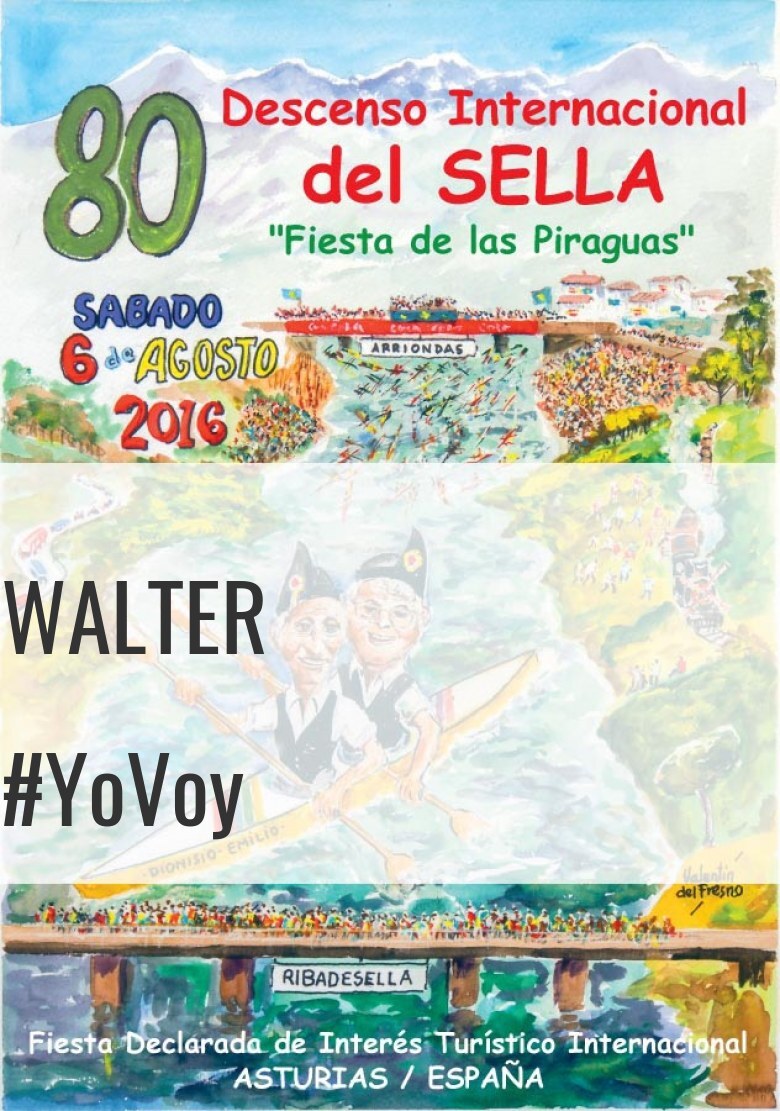 #JoHiVaig - WALTER (80 DESCENSO INTERNACIONAL DEL SELLA )