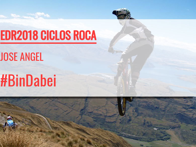 #EuVou - JOSE ANGEL (EDR2018 CICLOS ROCA)